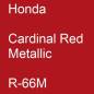 Preview: Honda, Cardinal Red Metallic, R-66M.